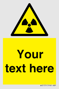 Custom Radioactive Material Sign